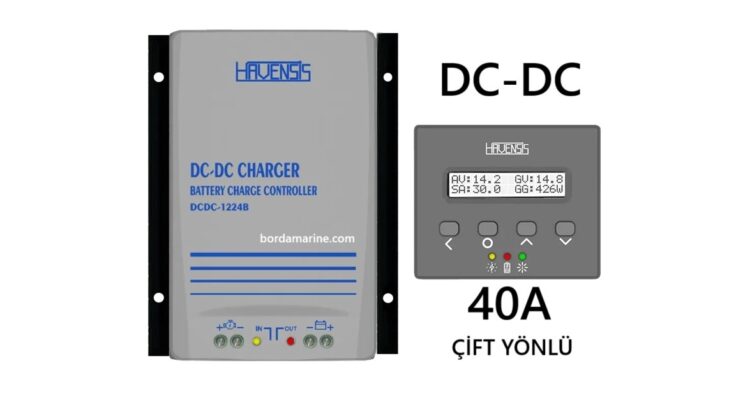 40A HAVENSİS ÇİFT YÖNLÜ DC-DC AKÜ ŞARJ CİHAZI